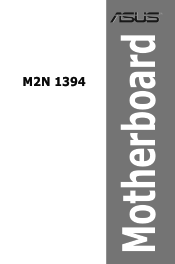 Asus M2N 1394 Motherboard Installation Guide