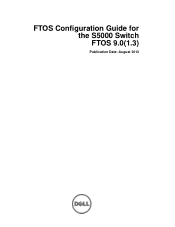 Dell S5000 FTOS 9.0(1.3) Configuration Guide for the  Switch