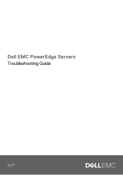 Dell PowerEdge MX840c EMC PowerEdge Servers Troubleshooting Guide