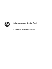 HP EliteDesk 705 65W G4 Maintenance and Service Guide 1