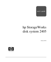 HP StorageWorks Disk System 2405 HP StorageWorks Disk System 2405 User's Guide(This manual also covers the HP Surestore Disk System 2405)