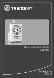 TRENDnet TV-IP121W Quick Installation Guide