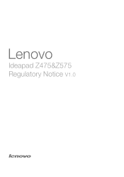 Lenovo Z575 Laptop Lenovo IdeaPad Z475 Regulatory Notice V1.0
