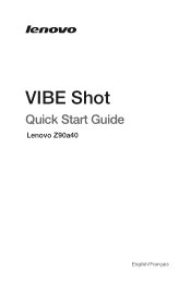Lenovo VIBE Shot (English/French) Quick Start Guide_Important Product Information Guide - Lenovo VIBE Shot (Z90a40) Smartphone