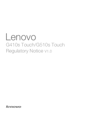 Lenovo G510s Laptop Lenovo Regulatory Notice - Lenovo G410s Touch, G510s Touch