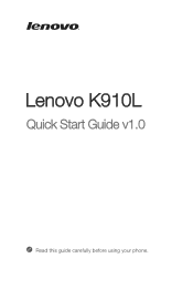 Lenovo K910L (English) Quick Start Guide - Lenovo K910L Smartphone