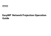 Epson BrightLink 455Wi Operation Guide - EasyMP Network Projection