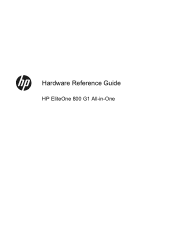 HP EliteOne 800 Hardware Reference Guide