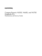 Compaq Presario V6600 Compaq Presario V6500, V6600, and V6700 Notebook PCs - Maintenance and Service Guide
