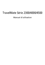 Acer TravelMate 4000 TravelMate 2300/4000/4500 User's Guide FR