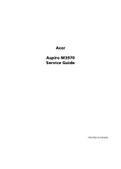 Acer Aspire M3970 Acer Aspire M3970 Service Guide