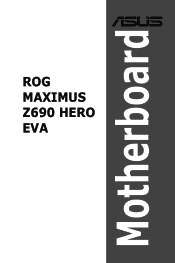 Asus ROG MAXIMUS Z690 HERO EVA Users Manual English