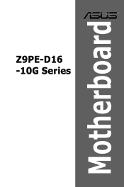 Asus Z9PE-D16-10G DUAL Z9PE-D16-10G Series Manual