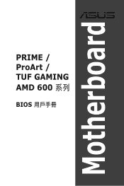 Asus A620M-AYW WIFI PRIME PROART TUF GAMING AMD AM5 Series BIOS Manual Simplified Chinese