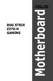 Asus ROG STRIX Z370-H GAMING User Guide