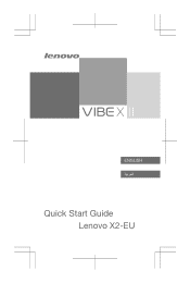 Lenovo VIBE X2 (SAUDI ARABIA Group) Quick Start Guide_Important Product Information Guide - Lenovo X2 Smartphone