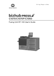 Konica Minolta bizhub PRESS C1070/1070P EF-103 User Guide
