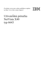Lenovo NetVista X40 User Guide for NetVista 6643 systems (Slovakian)