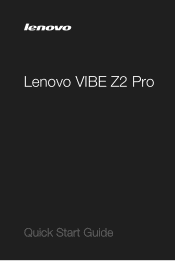 Lenovo VIBE Z2 Pro (English) Quick Start Guide_Important Product Information Guide - Lenovo VIBE Z2 Pro Smartphone