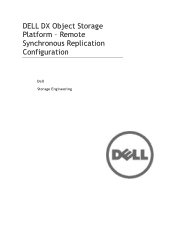 Dell DX6012S Dell DX Object Storage Platform Remote Synchronous Replication Configuration