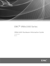 Dell VNXe1600 Hardware Information Guide