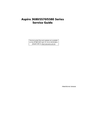 Acer Aspire 5570Z Aspire 3680/5570/5580 Service Guide