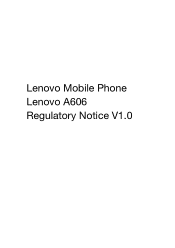 Lenovo A606 Lenovo A606 Regulatory Notice
