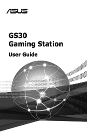 Asus Gaming Station GS30 GS30 User Manual