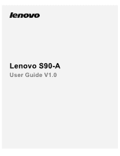 Lenovo S90-A (English) User Guide - Lenovo S90-A Smartphone