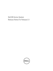 Dell PowerVault DR2000v Dell DR Series System Release Notes 3.1