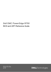 Dell PowerEdge R750 EMC BIOS and UEFI Reference Guide