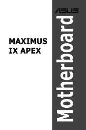 Asus ROG MAXIMUS IX APEX MAXIMUS IX APEX USER S MANUAL ENGLISH