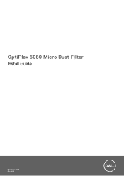 Dell OptiPlex 5080 Micro Dust Filter Install Guide