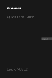 Lenovo VIBE Z2 (English) Quick Start Guide_Important Product Information Guide - Lenovo VIBE Z2 Smartphone