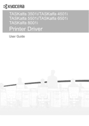 Kyocera TASKalfa 8001i 3501i/4501i/5501i/6501i/8001i Printer Driver User Guide