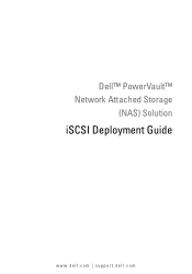 Dell PowerVault 700N Dell PowerVault NAS Solution iSCSI Deployment Guide