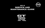 2014 Nissan GT-R Service & Maintenance Guide